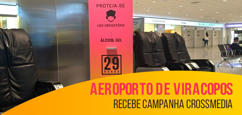 Aeroporto de Viracopos recebe campanha crossmedia